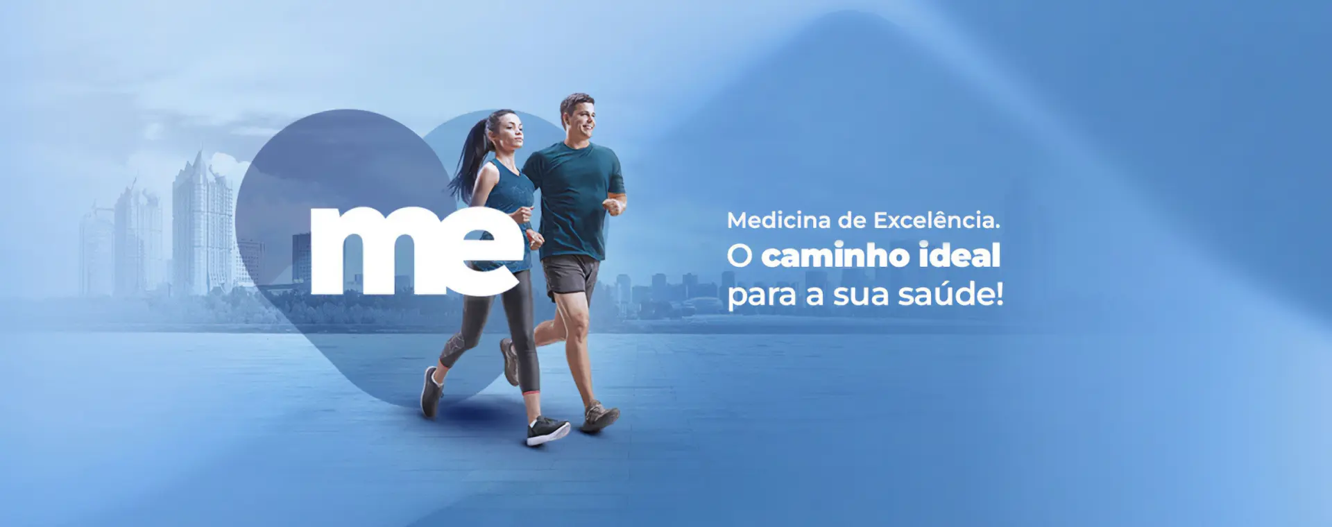 Medicina de Excelência. O caminho ideal para a sua saúde.